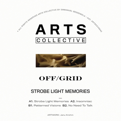 OFF - GRID - Strobe Light Memories EP [ARTSCOLLECTIVE042]